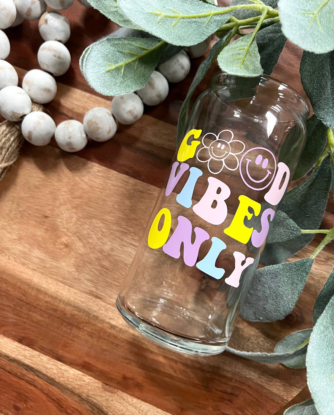 Good vibes cup