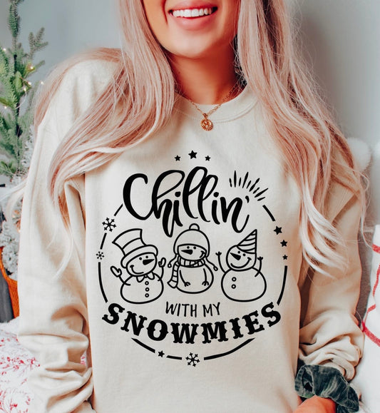 Chillen with my snowmies sweatshirt