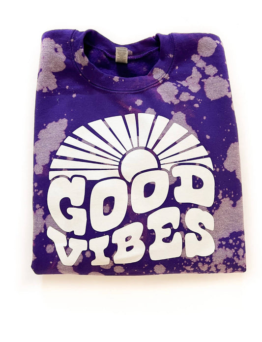 Good vibes sweatshirt