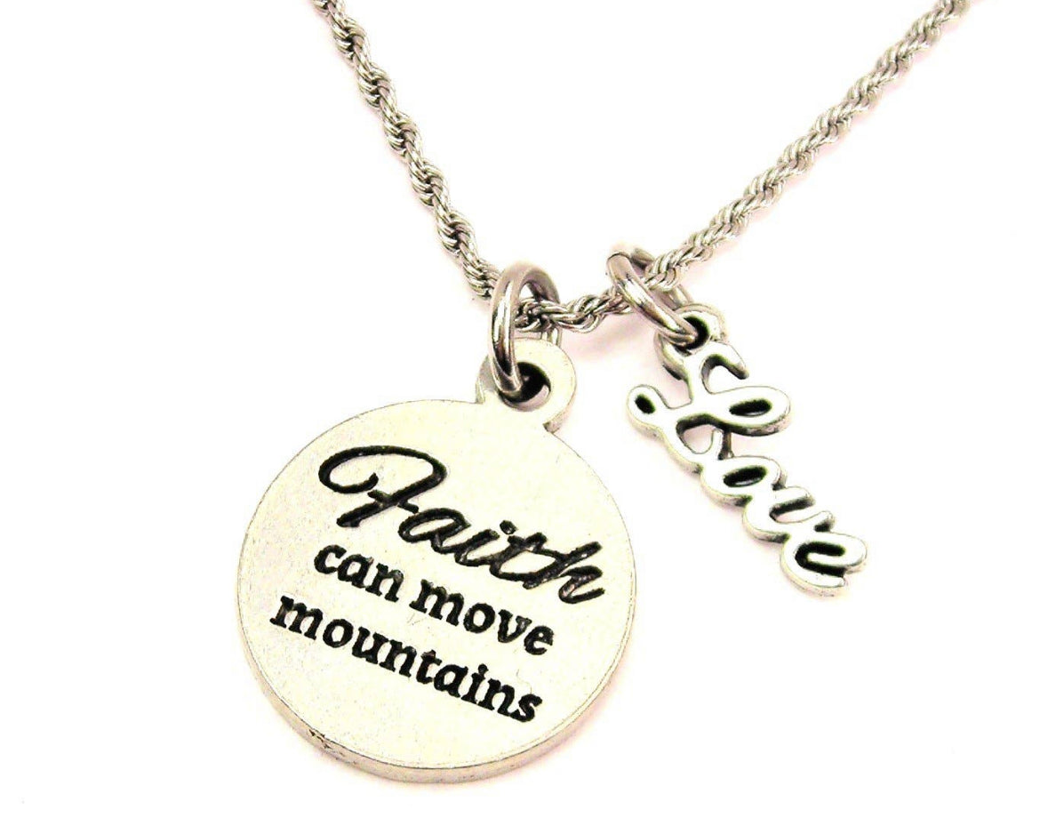 Faith can move mountains necklace