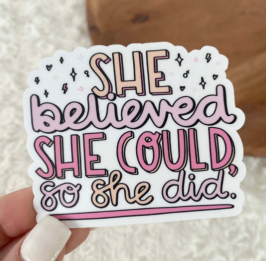 She believed sticker